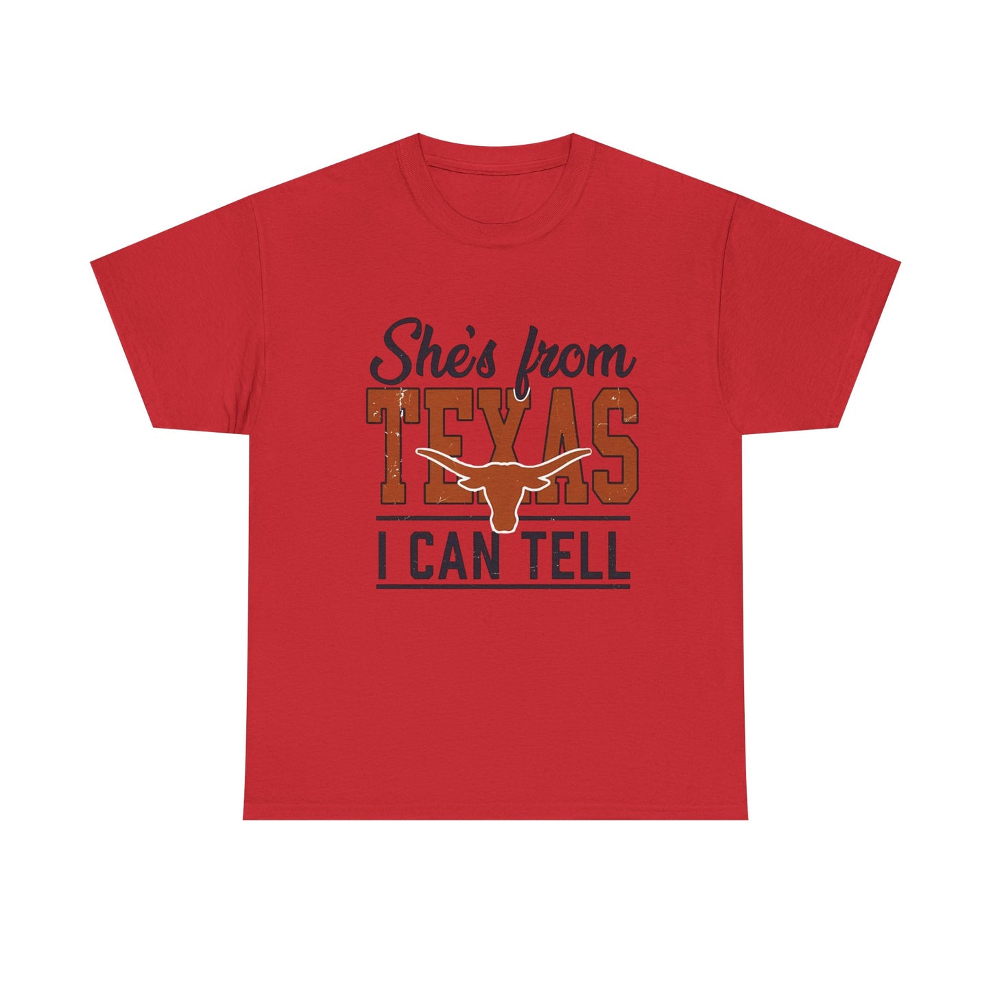 She's From Texas I Can Tell T-Shirt in Red - Front View
