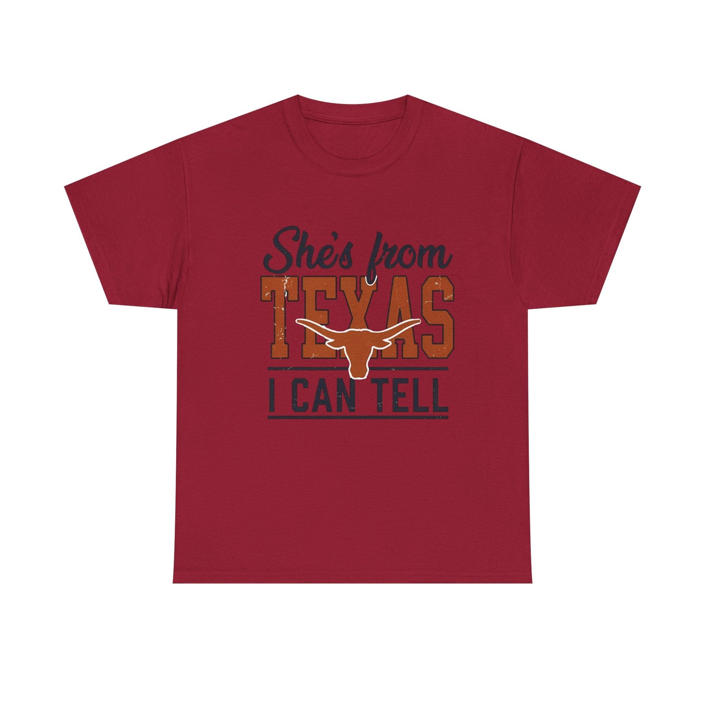 She's From Texas I Can Tell T-Shirt in Cardinal Red - Front View
